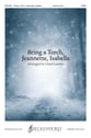 Bring a Torch, Jeannette, Isabella SATB choral sheet music cover